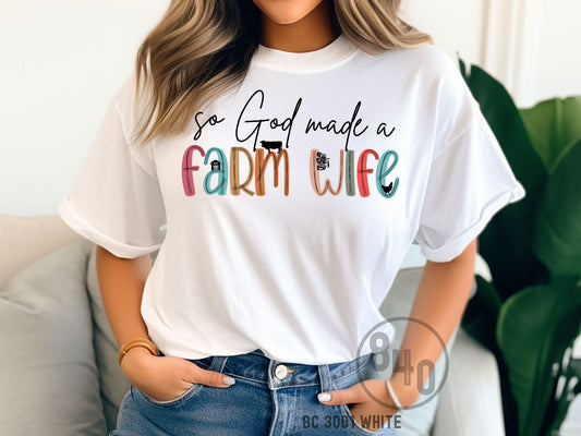 So God Made A Farm Wife