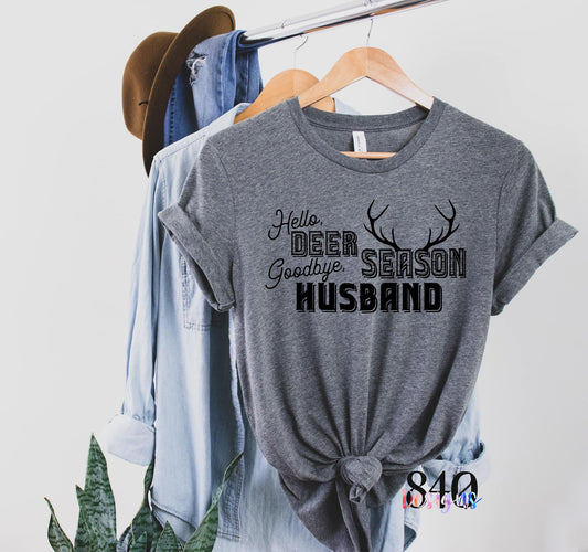 Hello Deer Season, Goodbye Husband - 840 EXCLUSIVE