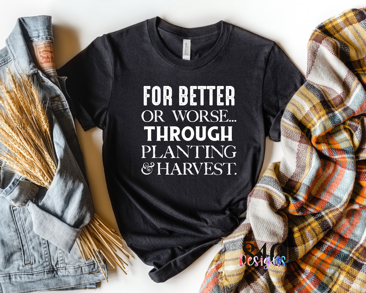 For Better or Worse Planting & Harvest